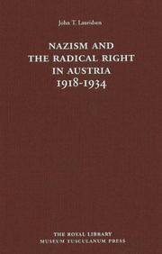 Cover of: Nazism and the Radical Right in Austria 1918-1934 (Danish Humanist Texts and Studies) by John T. Lauridsen