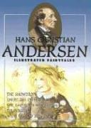 Cover of: Hans Christian Andersen Illustrated Fairytales, Volume IV (Illustrated Fairytales) by Hans Christian Andersen