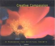 Cover of: Creative Compassion by Blake Steele