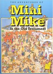 Mini Mike in The Old Testament by Jose' Pe'rez Montero