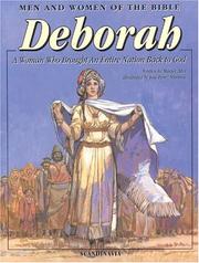 Cover of: Deborah: A Woman Who Brought An Entire Nation Back to God (Men and Women in the Bible Series)