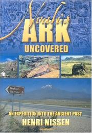 Cover of: Noah's Ark Uncovered by Henri Nissen 