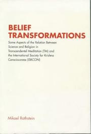Cover of: Belief Transformations: Some Aspects of the Relation Between Science and Religion in Transcendental Meditation (Tm) and the International Society for Krishna ... (Renner Studies on New Religions)