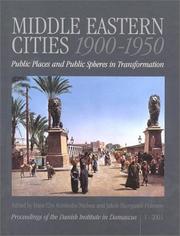 Cover of: Middle Eastern Cities 1900-1950: Public Spaces and Public Spheres