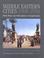 Cover of: Middle Eastern Cities 1900-1950