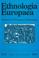 Cover of: Ethnologia Europaea ("Ethnologia Europaea: Journal of European Ethnology")