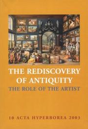 Cover of: The Rediscovery of Antiquity: The Role of the Artist (Acta Hyperborea)