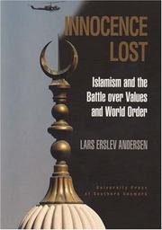 Cover of: Innocence Lost: Islamism and the Battle over Values and World Order (University of Southern Denmark Studies in History and Social)