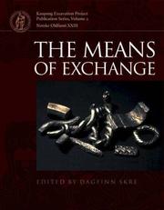Cover of: The Means of Exchange (Kaupang Excavation Project)
