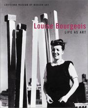 Cover of: Louise Bourgeois: Life as Art