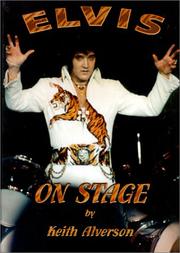Elvis on Stage by Keith Alverson