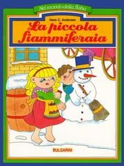 Cover of: La Piccola Fiammiferaia by Hans Christian Andersen, Monica Merisio