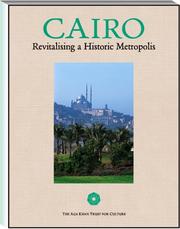 Cover of: Cairo Today: Revitalizing a Historic Metropolis
