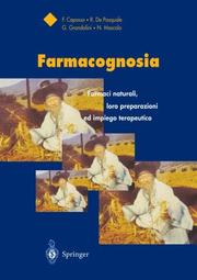 Cover of: Farmacognosia: Farmaci naturali, loro preparazioni ed impiego terapeutico