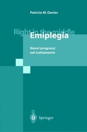 Cover of: Right in the Middle - Emiplegia: Nuovi progressi nel trattamento