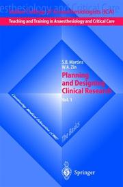 Cover of: Planning and Designing Clinical Research by S.B. Martins