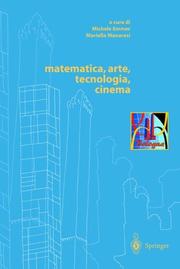 Cover of: matematica, arte, tecnologia, cinema (Matematica e cultura)
