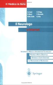 Cover of: Il Neurologo e Internet: Manuale di accesso alla Rete con una selezione di indirizzi Web di interesse neurologico (Il Medico in Rete)