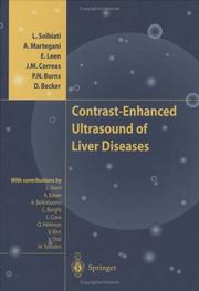 Cover of: Contrast-Enhanced Ultrasound of Liver Diseases by L. Solbiati, A. Martegani, E. Leen, J.M. Correas, P.N. Burns, D. Becker
