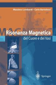 Cover of: Risonanza Magnetica del Cuore e dei Vasi