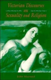Cover of: Victorian discourses on sexuality and religion by Maynard, John