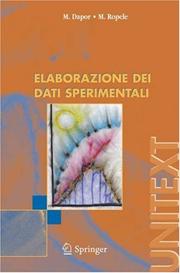 Cover of: Elaborazione dei dati sperimentali (UNITEXT / Collana di Fisica e Astronomia) by M. Dapor, M. Ropele