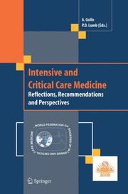 Cover of: Intensive and Critical Care Medicine: Reflections, Recommendations and Perspectives
