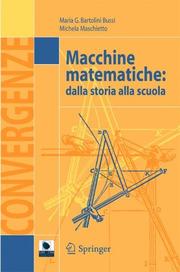 Cover of: Macchine matematiche: Dalla storia alla scuola (Convergenze)