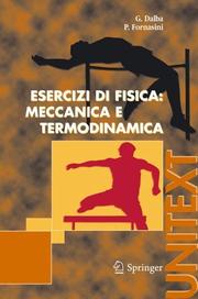 Esercizi di Fisica: Meccanica e Termodinamica by G. Dalba, P. Fornasini