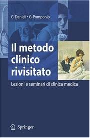 Cover of: Il metodo clinico rivisitato: Lezioni e seminari di clinica medica