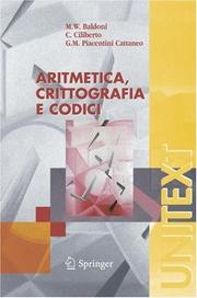 Cover of: Aritmetica, crittografia e codici (UNITEXT / La Matematica per il 3+2)