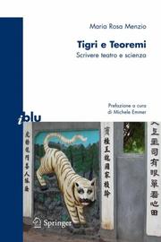 Cover of: Tigri e teoremi by Maria Rosa Menzio