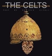 Cover of: The Celts (History and Treasures of an Ancient Civilization)