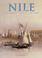 Cover of: The Nile - History, Adventure, and Discovery (Exploration & Discovery)