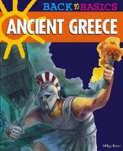Cover of: Ancient Greece (Back to Basics) by Anne McRae, Loredana Agosta