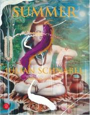 Cover of: Julian Schnabel 1976-2007: Summer