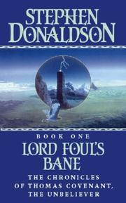 Cover of: Lord Foul's Bane (The Chronicles of Thomas Covenant, the Unbeliever)