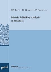 Cover of: Seismic Reliability Analysis of Structures by P. E.; Giannini; R. & Franchin; P. Pinto