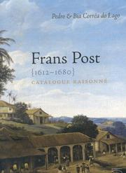 Cover of: Frans Post 1612-1680: Catalogue Raisonne