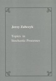 Cover of: Topics in stochastic processes by Jerzy Zabczyk, Jerzy Zabczyk