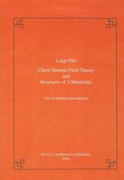 Cover of: Chern-Simons field theory and invariants of 3-manifolds by Luigi Pilo
