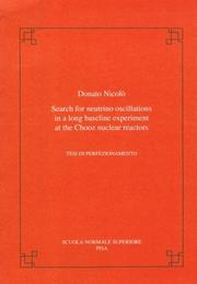Cover of: Search for neutrino oscillations in a long baseline experiment at the CHOOZ nuclear reactors by Donato Nicolò
