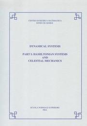 Cover of: Dynamical systems: Part I: Hamiltonian systems and celestial mechanics