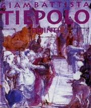 Cover of: Giambattista Tiepolo: A Catalogue Raisonne, Paintings