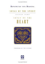 Cover of: Songs of the Heart by Ronimund Von Bissing