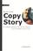 Cover of: Copy story