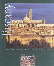 Cover of: Tuscany (Places & History S.) by Costanza Poli