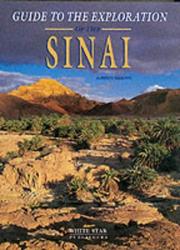 Cover of: Guide to Exploration of the Sinai by Alberto Siliotti