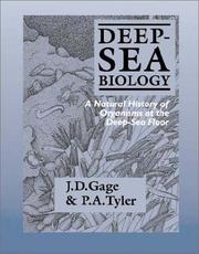 Cover of: Deep-sea biology: a natural history of organisms at the deep-sea floor