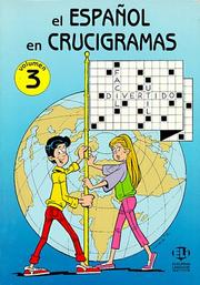 Cover of: El Español En Crucigramas (Crossword Puzzle Book 3) by European Language Institute